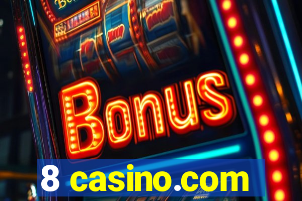 8 casino.com